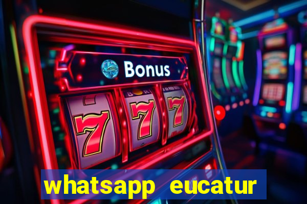 whatsapp eucatur porto velho